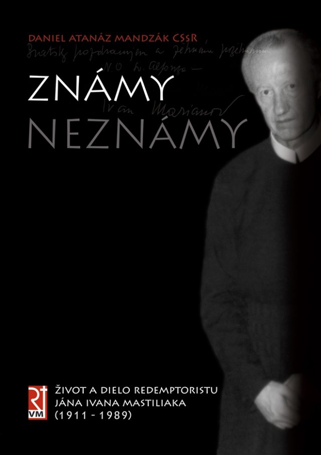 ZNÁMY-NEZNÁMY - Atanáz Daniel Mandzák CSsR